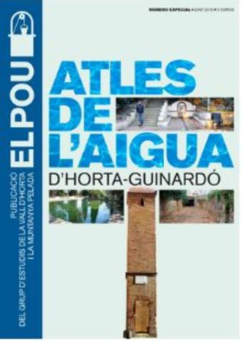 REVISTA EL POU especial dedicada a l'aigua del Districte d’Horta-Guinardó.